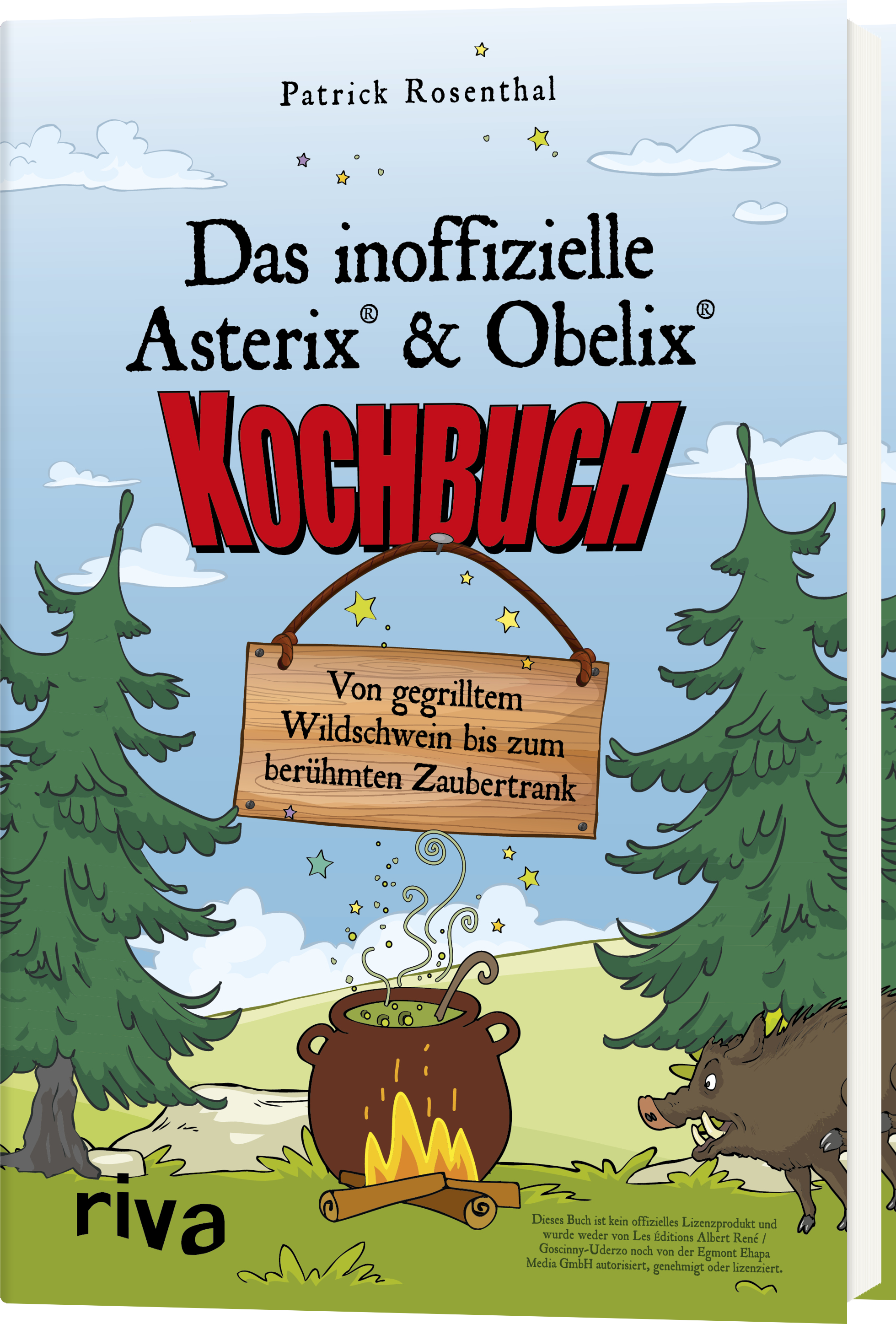 Das inoffizielle Asterix®-&-Obelix®-Kochbuch