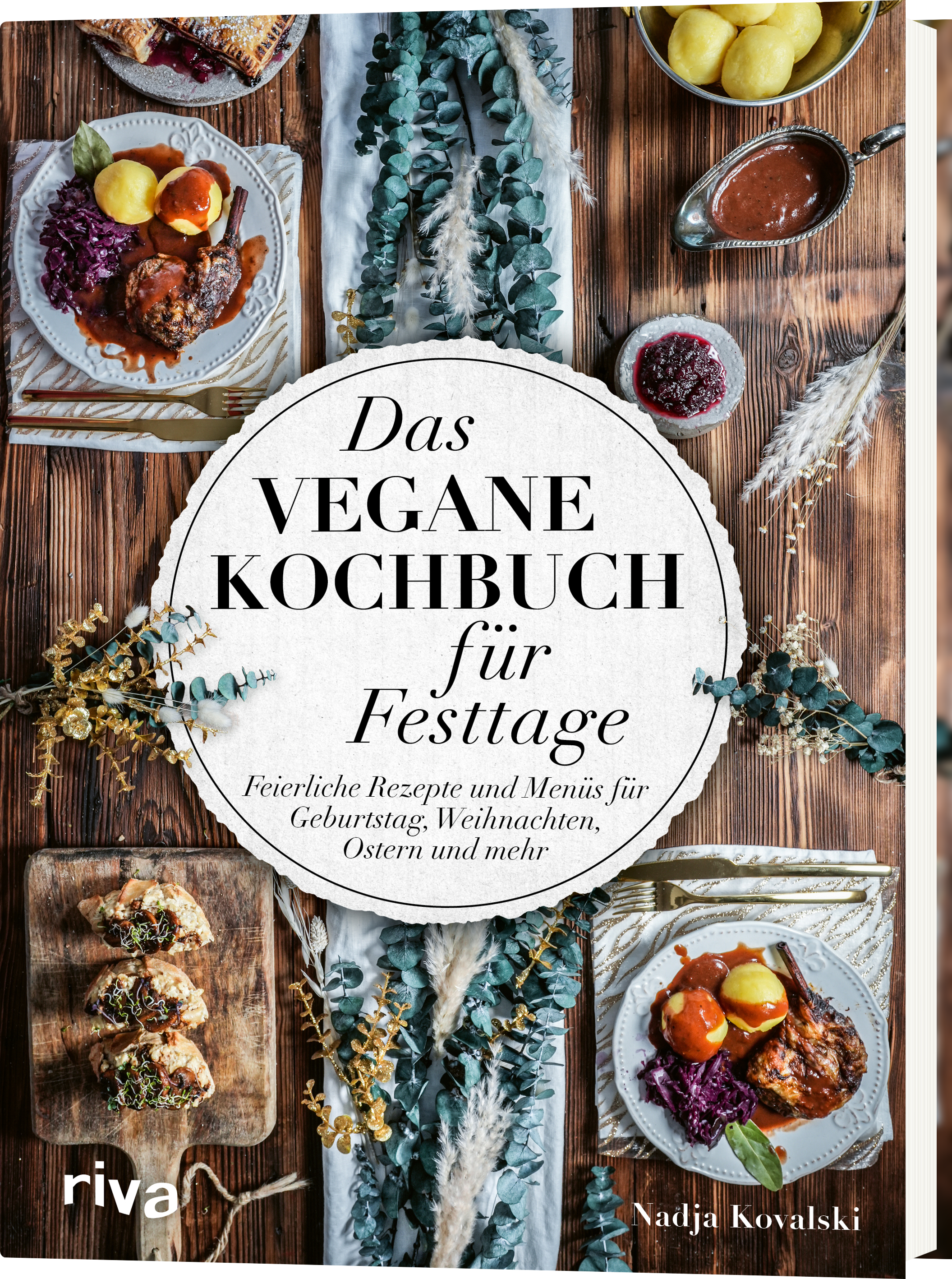 Das vegane Kochbuch für Festtage