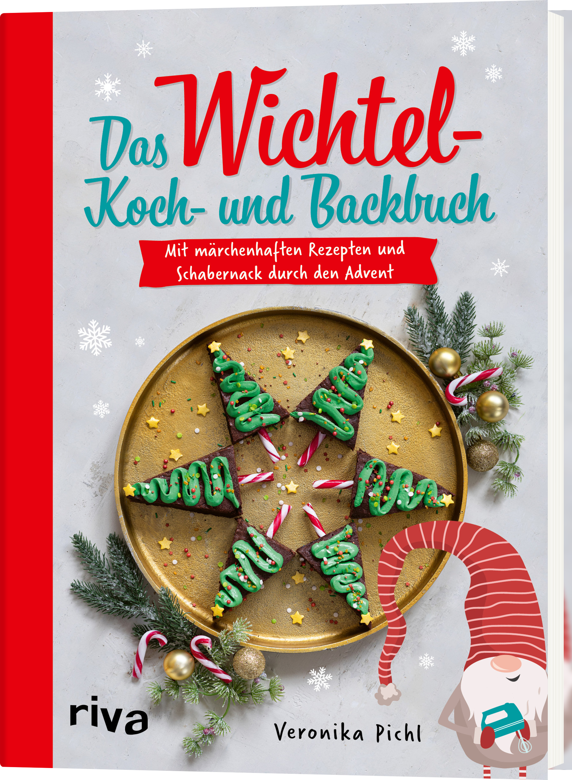 Das Wichtel-Koch- und Backbuch