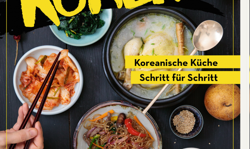 Easy Korea Koreanische Küche Schritt für Schritt