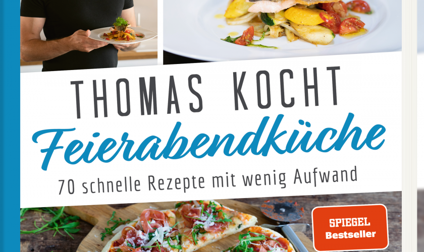 Thomas kocht: Feierabendküche
